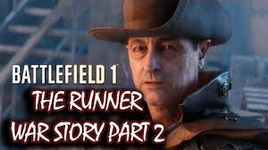 Battlefield 1 War Stories: The Runner Chapter 2