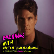 Listen to Evenings with Mitch Buchannon