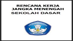 Download Contoh Rencana Kerja Jangka Menengah Rkjm Sd Terbaru Sobang 2