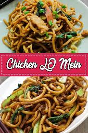Chicken Lo Mein Easy Homemade Chicken Lo Mein Recipe Recipe Lo Mein Recipes Chicken Lo Mein Recipe Easy Chinese Recipes