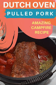 Best Dutch Oven Pulled Pork Recipe Recipe Pulled Pork Oven Dutch Oven Pulled Pork Dutch Oven Recipes Cast Iron