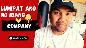 Lumipat Ako Ng Ibang Company