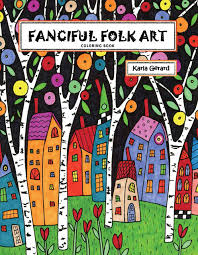 Coloring books for adults and children. Fanciful Folk Art Coloring Book Gerard Karla 9781631866821 Amazon Com Books