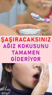 bunu yapin agiz kokusunu tamamen giderin agiz kokusu saglik urunleri saglik