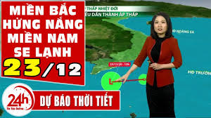 Nhiệt độ cao nhất : Dá»± Bao Thá»i Tiáº¿t Hom Nay Má»›i Nháº¥t Ngay 23 12 Ha Ná»™i Co Náº¯ng Cáº­p Nháº­t Dá»± Bao Thá»i Tiáº¿t 3 Ngay Tá»›i Youtube