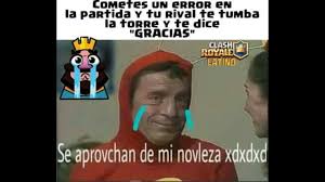 Resultado de imagen para memes de clash royale