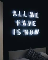 Arcadiaattire Neon Quotes Neon Signs Words Quotes