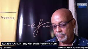 EDDIE-FICATION (218) With Eddie Frederick, CCHT