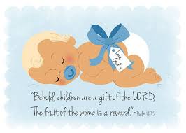 Behold, children are a heritage from the lord, the fruit of the womb a reward. Pin On Bible Verses