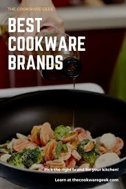 the 8 best cookware brands the