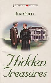Hidden Treasures: The Fairchild Sisters Series #2 (Heartsong Presents  #467): Jeri Odell: 9781586604837: Amazon.com: Books