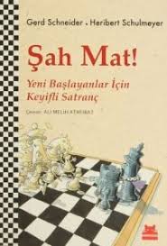Sah Mat Yeni Baslayanlar Icin Keyifli Satranc Sah Mat Yeni Baslayanlar Icin Keyifli Satranc Gerd Schneider Heribert Schulmeyer Kirmizi Kitap Okuma Kedi