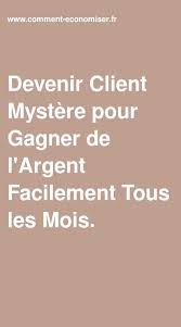 Alors découvrez nos astuces, nos conseils et nos meilleurs un client mystère permet aux entreprises d'évaluer leur mode de travail en ce qui concerne le. Devenir Client Mystere Pour Gagner De L Argent Facilement Tous Les Mois Gagner De L Argent Papier Gratuit Client