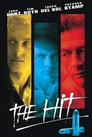 Gangster Cinema, British Style: The Hit (1984), Starring Terence Stamp,  John Hurt, and Tim Roth
