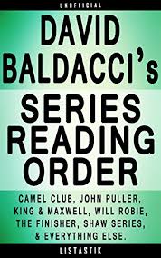 This is the order of camel club books in both chronological order and publication order. David Baldacci Series Reading Order Series List In Order King Maxwell Series Camel Club Series