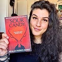 Sour Candy: Burke, Kealan Patrick: 9781979533225: Amazon.com: Books