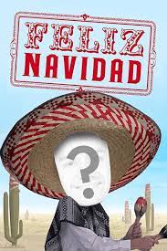 Trade That Santa Hat For A Sombrero And Fiesta The Night Away To The Holiday Classic Feliz Navidad Funny Holiday Cards Christmas Humor Ecards Holiday Ecards
