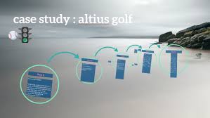 Case Study Altius Golf By Shreya Dan On Prezi