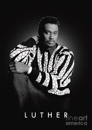 Celebrating the life of luther vandross, who would've been 70 years old today! Luther Vandross Digital Art By Bo Kev