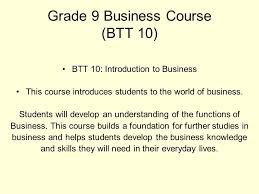 Welcome Parents And Students By Teisha Strong Table Of Contents Introduction Why Your Child Should Take A Business Course Grade 9 Business Course Grade Ppt Download