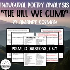 It can refer to capitol hill, from which the poem was premiered as part of the inauguration of. Inaugural Poem Analysis The Hill We Climb By Amanda Gorman Tpt