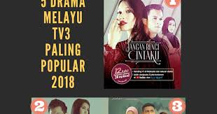 Dfm2u drama tonton movie dolla (astro citra) telefilem kepala bergetar. Top 5 Drama Melayu Paling Hangat Di Tv3 Untuk Tahun 2018 7klik