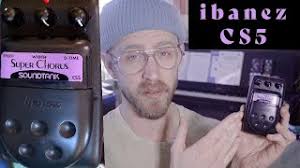 Ibanez Soundtank CS5 Super Chorus