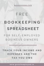 Free Self Employed Bookkeeping Spreadsheet Small Business Tax Finance Blog Small Business Resources