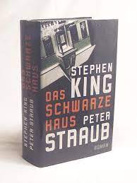 Inhaltsangabe zu das schwarze haus (teil i). Das Schwarze Haus Roman Stephen King Peter Straub Aus Dem Amerikan Von Wulf Bergner De King Stephen Straub Peter 2003 Versandantiquariat Buchegger