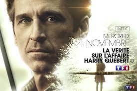 Truth about the harry quebert affair, the vérité sur l'affaire harry quebert, la. La Verite Sur L Affaire Harry Quebert L Adaptation En Mini Serie Bientot Sur Tf1 Hachette Fr