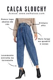 Calça Jeans Que Está Na Moda 2020 Como Usar Calca Slouchy 17 Looks Para Te Inspirar Em 2020 Look Com Blusa Jeans Calcas Largas Roupas Casuais