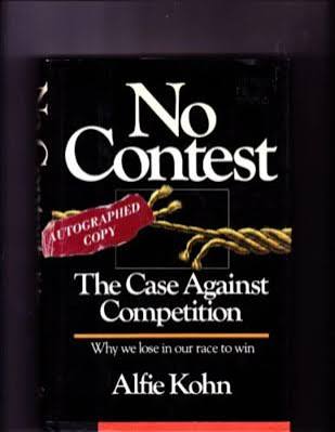 No Contest: The Case Against Competition by Alfie Kohn (1986) NOT  AUTOGRAPHED 9780395393871| eBay