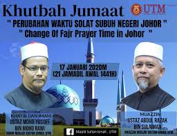 Maybe you would like to learn more about one of these? Khutbah Jumaat Perubahan Waktu Solat Subuh Negeri Johor Calendar Events