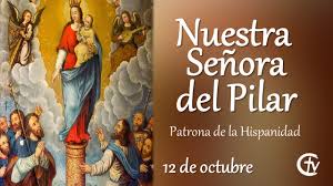 Está ubicado en la comuna de curicó, vii región en la avenida león juan luis diez n° 1987. Santo Del Dia Nuestra Senora Del Pilar Patrona De La Hispanidad Cristovision