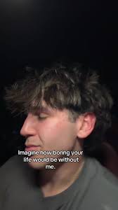 Imagine Life Without Me: A Boring Reality