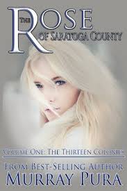 The Thirteen Colonies by Murray Pura