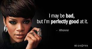 Top 25 Quotes By Rihanna Of 151 A Z Quotes