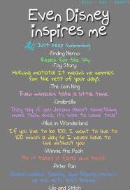 Even Disney Inspires Me Positivemed Disney Quotes Cute Quotes Disney Movie Quotes