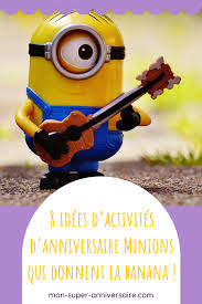 Voir cette épingle et d'autres images dans funnys par roberta smith. 8 Activites D Anniversaire Minions Qui Donnent La Banana