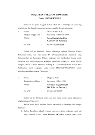 Menyatakan bahwa aku suami dan istri yang namanya tersebut diatas dengan ditanda tangani surat perjanjian ini, maka aku berhak & wajib mendapatkan tuntutan apapun. Terkini Surat Perjanjian Julo