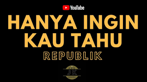 Ramlee bertajuk nak dara tanpa vokal lirik lagu : Republik Hanya Ingin Kau Tahu Karaoke Pop Indonesia Tanpa Vokal Lirik Youtube
