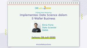 Dqlab Data Mentoring Implementasi Data Science Dalam E Wallet Business Youtube