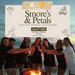 Smore's & Petals