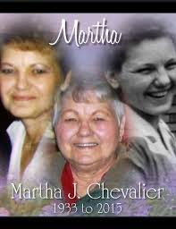 Obituary information for Martha J. Chevalier
