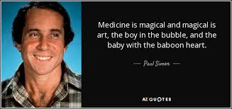 Her boyfriend proposes and bb decides to travel across usa to niagara falls to stop the wedding. Paul Simon Quote Medicine Is Magical And Magical Is Art The Boy In