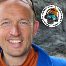 All I Really Need to Know I Learned from Snowboarding • A podcast