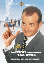 The Man Who Knew Too Little : Amiel, Jon, Murray, Bill, Gallagher, Peter,  Whalley, Joanne, Molina, Alfred, Wilson, Richard, James, Geraldine,  Standing, John, Chancellor, Anna, Woodeson, Nicholas: Amazon.nl: DVD &  Blu-ray