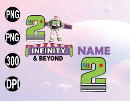 Buzz lightyear to infinity and beyond png. 2 Infinity And Beyond Toy Story Png File Buzz Lightyear Png File Toy Story Birthday Png File To Infinity And Beyond Tee Designbtf Com