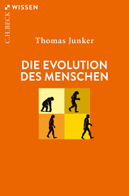 Die Evolution des Menschen von Thomas Junker - Buch | Thalia