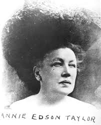 Annie Edson Taylor (1838-1921)